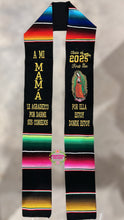 Cargar imagen en el visor de la galería, *2026* A mi mamá consejos Virgen Black Graduation StoleSarape Sash IN STOCK