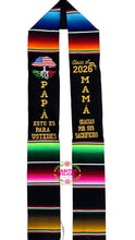 Cargar imagen en el visor de la galería, *2026* Papá Mama Gracias - Sacrifices Black Graduation Stole Sarape Sash IN STOCK
