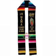 Cargar imagen en el visor de la galería, 2026 A mi mamá consejos Virgen Black Graduation StoleSarape Sash SOLD OUT