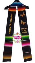 Cargar imagen en el visor de la galería, 2026* Monarcas Gracias a mis padres stole Sarape Sash - IN STOCK