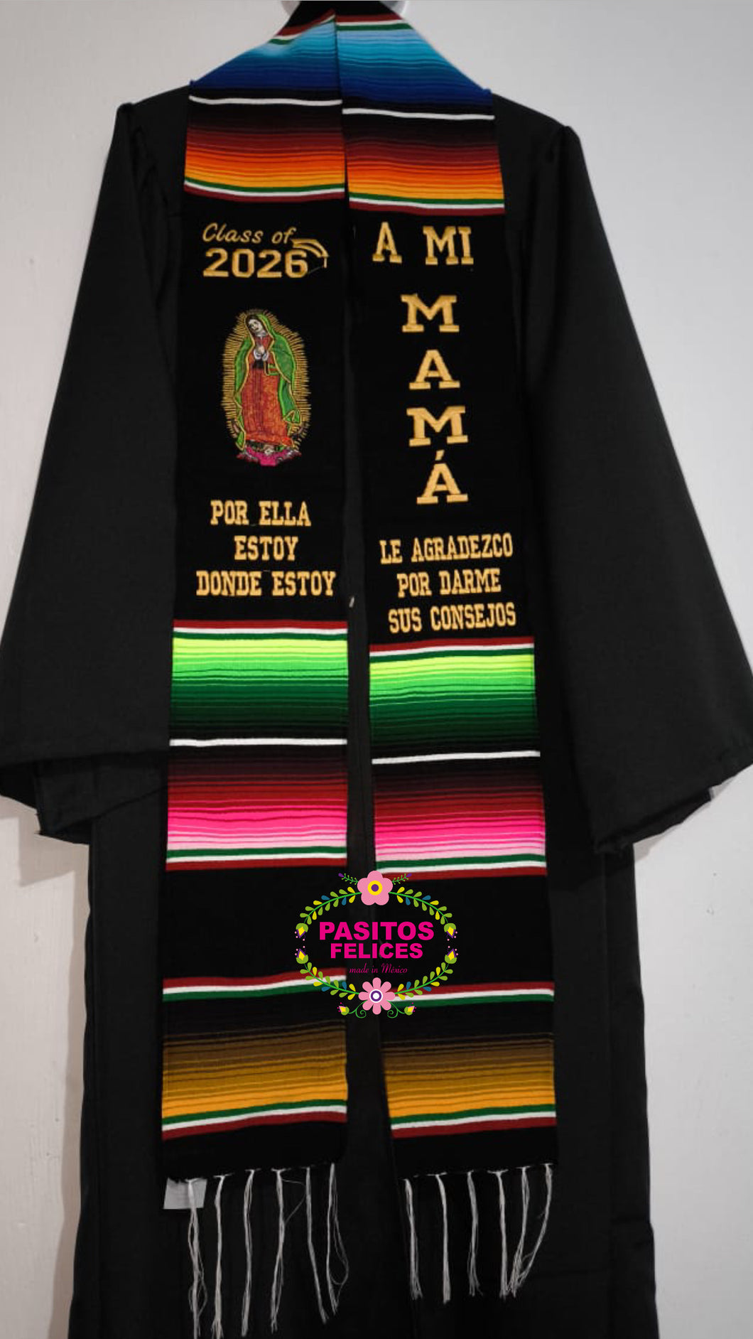 2026 A mi mamá consejos Virgen Black Graduation StoleSarape Sash SOLD OUT